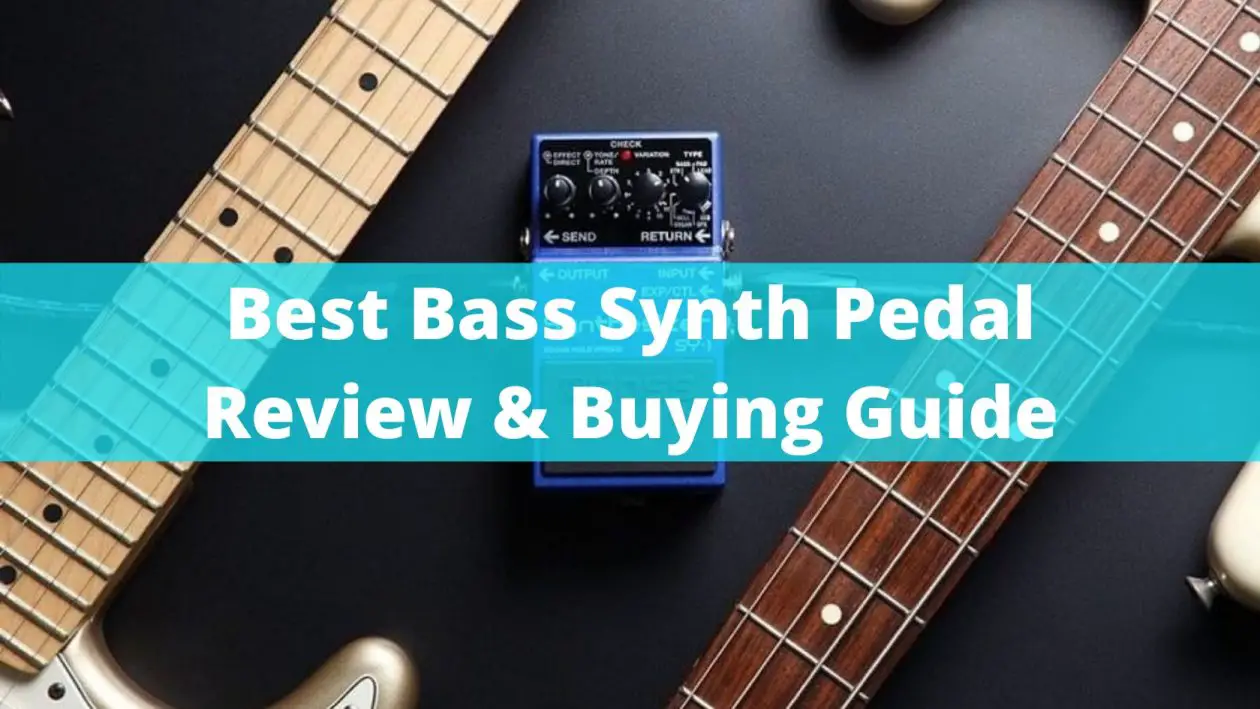 Best Bass Synth Pedal Review in 2020 Sharpens